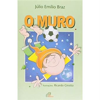 O Muro - Coleção Magia Das Letras - 1