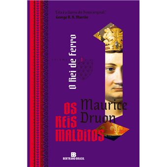 O Rei De Ferro (Vol. 1 Os Reis Malditos) - 1