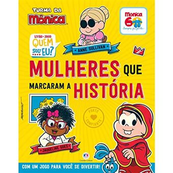 Turma Da Mônica - Mulheres Que Marcaram A História - 1