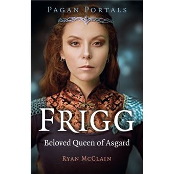 Pagan Portals  Frigg - 1