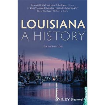 Louisiana - A History - Paperback - 2014 - 1