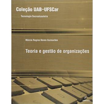 Teoria E Gestao De Organizacoes - 1