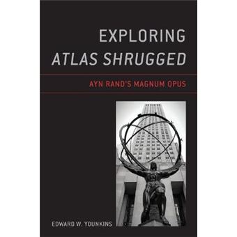 Exploring Atlas Shrugged - 1