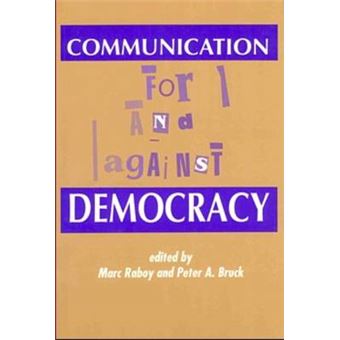 Communication For And Against Democracy - 1