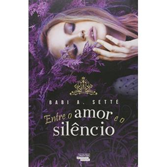 Entre O Amor E O Silencio - 1