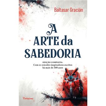 A Arte Da Sabedoria - Edição Completa Com Oráculos Inspiradores Escritos Há Mais De 300 Anos - 1