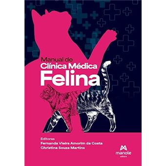 Veterinária, Clínica Médica, Saúde Manual De Clínica Médica Felina - 1