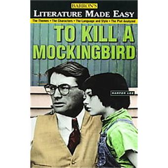 To Kill a Mockingbird, Literature Made Easy Series - 1