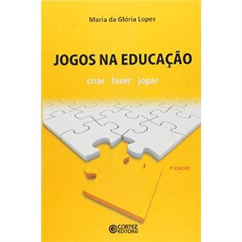 Jogos Na Educação. Criar Fazer Jogar - 1