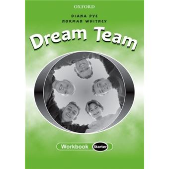 Dream Team Starter Workbook - 1