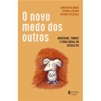 O Novo Medo dos outros - 1