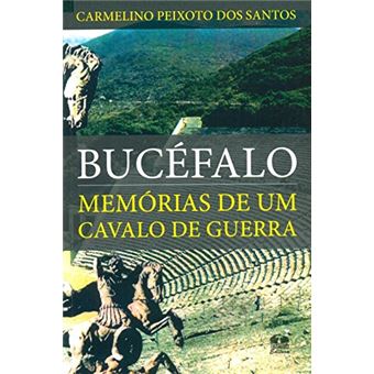Bucefalo: Memorias De Um Cavalo De Guerra - 1