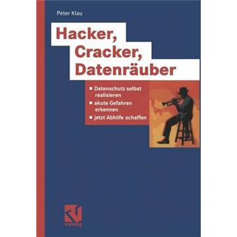 Hacker, Cracker, Datenrauber - Paperback - 2002 - 1