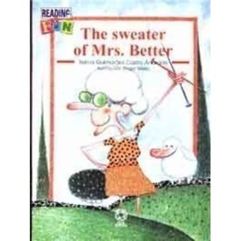The Sweater Of Mrs. Better - 1