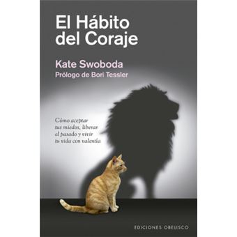El Hábito Del Coraje - 1