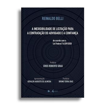A Inexigibilidade De Licitação Para A Contratação Do Advogado E A Confiança: De Acordo Com A Lei Federal 14.039/2020 - 1