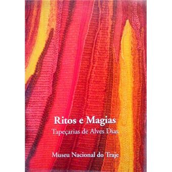 Ritos e magias. tapeçarias de alves dias. - 1