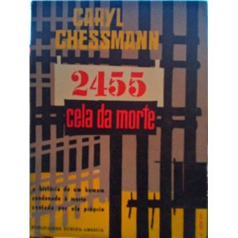 2455, cela da morte. [4.ª edição] - 1