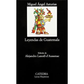 Leyendas De Guatemala - 1