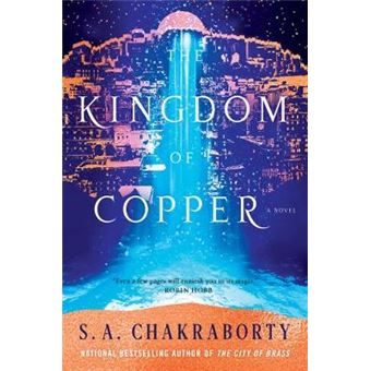The Kingdom Of Copper Daevabad Trilogy - 1