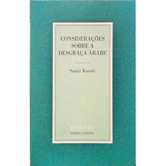 Considerações sobre a desgraça árabe. - 1
