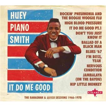 Smith,Huey Piano-It Do Me Good (2cd Dig - 1