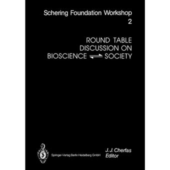 Round Table Discussion on Bioscience Society - Paperback - 2013 - 1