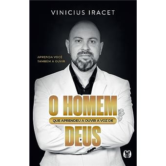 O Homem Que Aprendeu A Ouvir A Voz De Deus - 1
