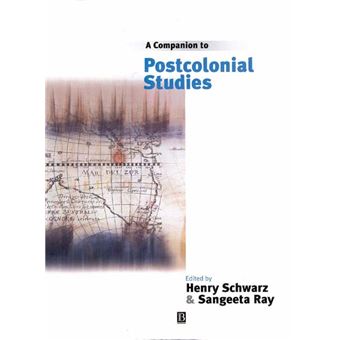 A Companion to Postcolonial Studies - An Historical Introduction - Hardback - 1999 - 1