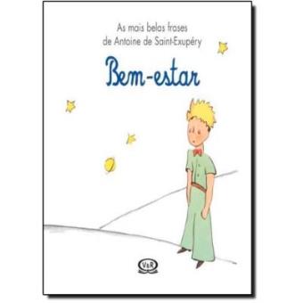 Bem-Estar. As Mais Belas Frases - 1