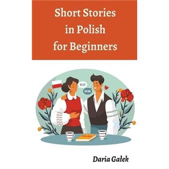 Short Stories In Polish For Beginners - 1