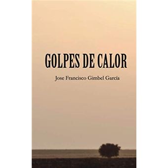 Golpes De Calor - 1