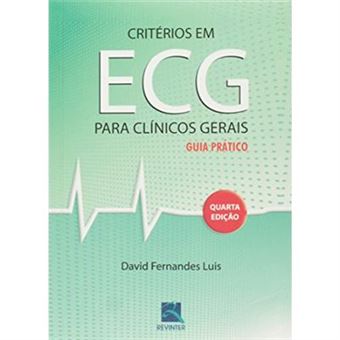 Criterios Em Ecg Para Clinicos Gerais. Guia Prático - 1