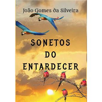 Sonetos Do Entardecer - 1