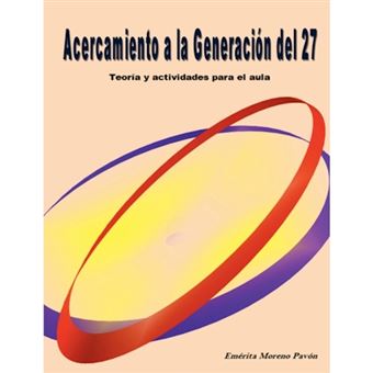Acercamiento a La Generacion Del 27 - Paperback - 2008 - 1