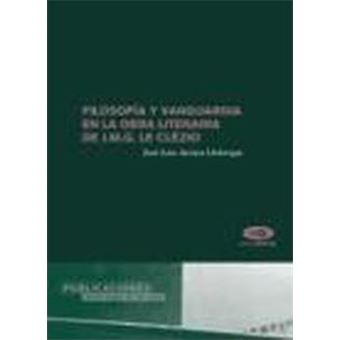Filosofia y vanguardia en la obra literaria de J. M. G. Le Clezio / Philosophy and art in the literary work of J. M. G. Le Clezio - 1