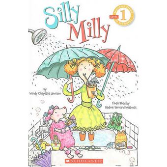 Scholastic Reader Level 1: Silly Milly - 1