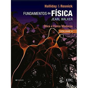 Fundamentos Da Física - Óptica E Física Moderna - Volume 4 - 1