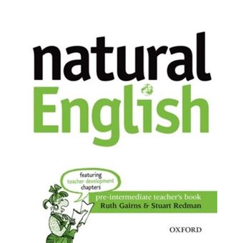 Natural English: Teacher's Book Pre-intermediate level - 1