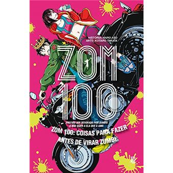 Zom 100 - Coisas Para Fazer Antes De Virar Zumbi Vol. 01 - 1