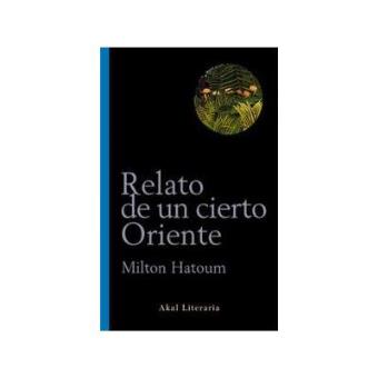 Relato de un cierto oriente - 1