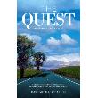 The Quest Exploring A Sense Of Soul Growth And Nourishment For Your Spiritual Journey