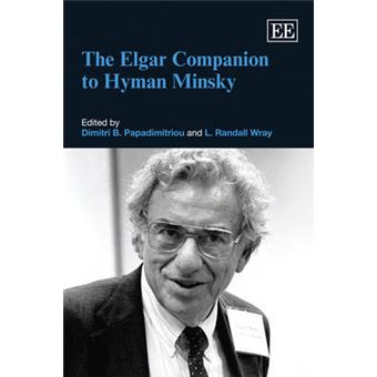 The Elgar Companion To Hyman Minsky Levy Economics Institute Of Bard College - 1