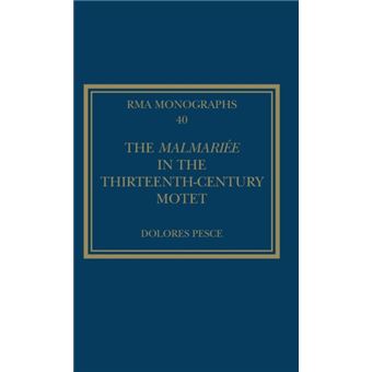 The Malmariee In The Thirteenthcentury Motet - 1