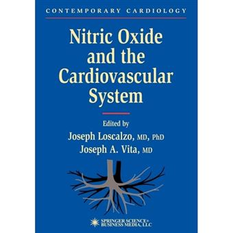 Nitric Oxide and the Cardiovascular System - Paperback - 2010 - 1