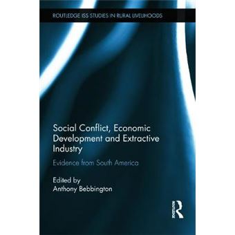Social Conflict, Economic Development and Extractive Industry - Evidence from South America - Paperback - 2013 - 1