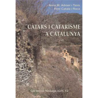 Càtars I Catarisme A Catalunya - 1