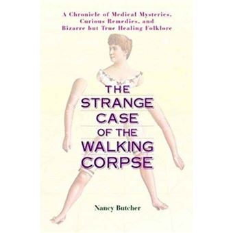The Strange Case of the Walking Corpse - 1
