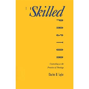 Skilled Pastor - Counselling as the Practice of Theology - Paperback - 1959 - 1