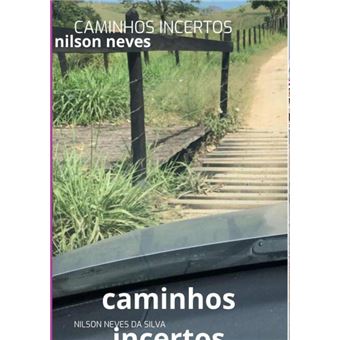 Caminhos Incertos - 1